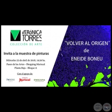 Volver al Origen - Muestra de Pinturas de Eneide Boneu - Mircoles, 25 de Abril de 2018